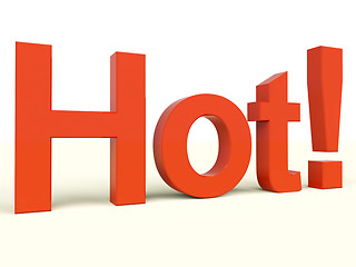 Image showing Hot Word As Symbol For Spice Or Heat