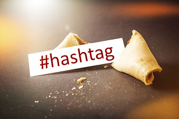 Image showing a fortune cookie with message hashtag