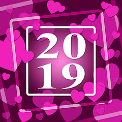 Image showing Two Thousand Nineteen Means Valentines Day And 2019