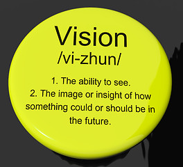 Image showing Vision Definition Button Showing Eyesight Or Future Goals