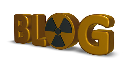 Image showing the word blog with nuclear symbol - 3d rendering