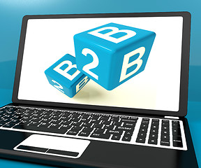 Image showing B2b Dice On Laptop Computer Shows Business And Commerce