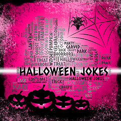 Image showing Halloween Jokes Represents Trick Or Treat And Celebration