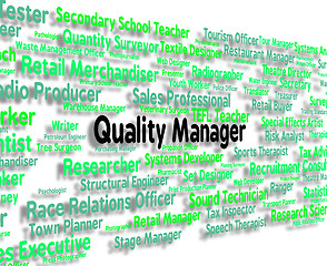 Image showing Quality Manager Shows Excellent Guarantee And Job