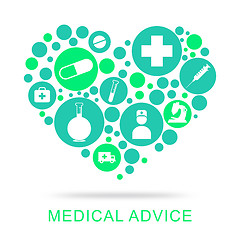 Image showing Medical Advice Means Guidance Help And Inform