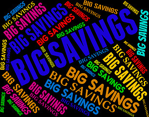Image showing Big Savings Means Offer Growth And Increase