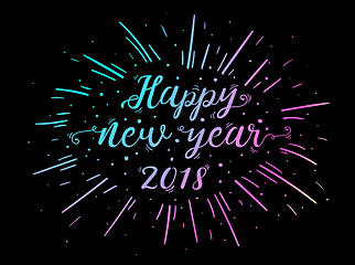 Image showing Hand lettered Happy New Year 2018 text with burst.