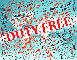 Image showing Duty Free Shopping Represents Taxation Tax And Purchase