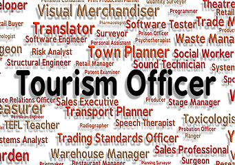 Image showing Tourism Officer Means Voyages Vacationing And Jobs