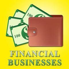 Image showing Financial Businesses Means Finance Corporations 3d Illustration