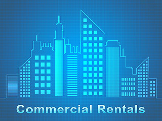 Image showing Commercial Rentals Represents Real Estate Offices 3d Illustratio