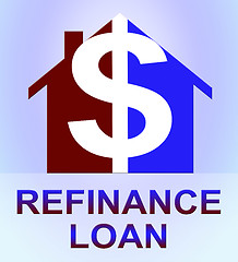 Image showing Refinance Loan Represents Equity Mortgage 3d Illustration