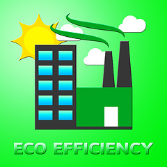 Image showing Eco Efficiency Represents Earth Nature 3d Illustration