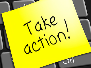 Image showing Take Action Message Represents Doing 3d Illustration