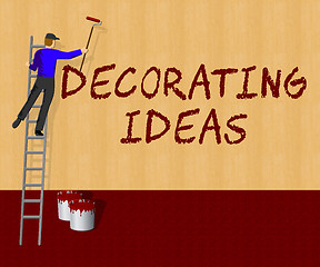 Image showing Decorating Ideas Shows Decoration Advice 3d Illustration