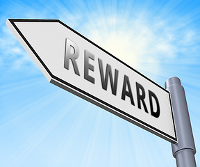 Image showing Reward Sign Representing Rewards Perk 3d Illustration