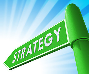 Image showing Strategy Sign Meaning Planning Commerce 3d Illustration