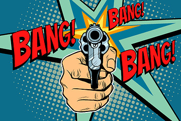 Image showing Bang sound of a shot revolver in hand