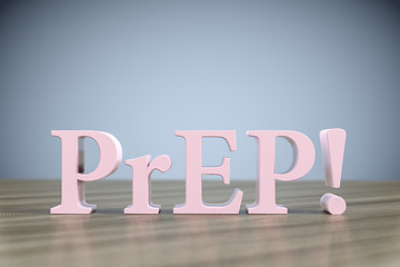 Image showing the letters PrEP! on a wooden table