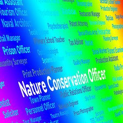 Image showing Nature Conservation Officer Indicates Eco Friendly And Administr