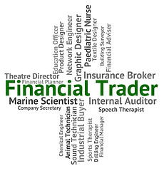 Image showing Financial Trader Indicates Text Exporter And Hiring