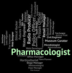 Image showing Pharmacologist Job Means Employee Work And Employment