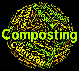 Image showing Composting Word Shows Soil Conditioner And Composted