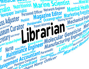 Image showing Librarian Job Shows Text Employment And Hire