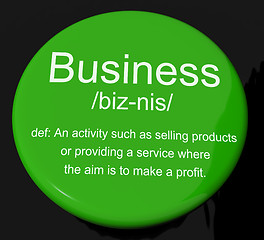 Image showing Business Definition Button Showing Commerce Trade Or Company