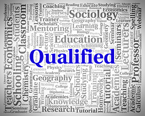 Image showing Qualified Word Indicates Certified Chartered And Expert