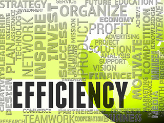 Image showing Efficiency Words Indicates Efficacy Productive And Effectiveness