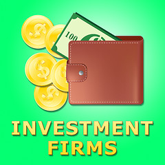 Image showing Investment Firms Means Investing Companies 3d Illustration