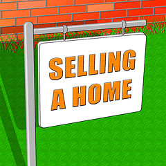 Image showing Selling A Home Indicates Property Sale 3d Illustration