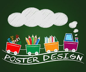 Image showing Poster Design Means Creative Billboard 3d Illustration