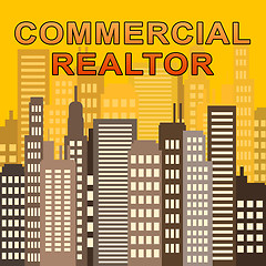 Image showing Commercial Realtor Describes Real Estate Offices 3d Illustration