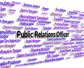 Image showing Public Relations Officer Indicates Press Release And Career