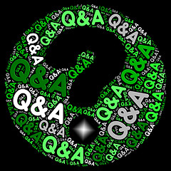 Image showing Q&A Question Mark Indicates Questions And Answers Responding