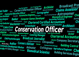 Image showing Conservation Officer Means Eco Friendly And Administrator