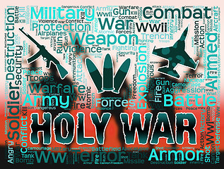 Image showing Holy War Shows Military Action And Battles