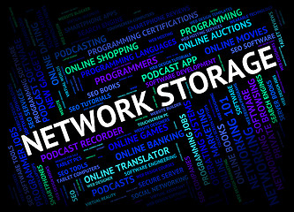 Image showing Network Storage Indicates Global Communications And Communicate