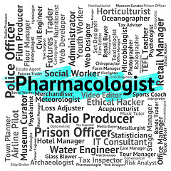 Image showing Pharmacologist Job Shows Employee Recruitment And Words