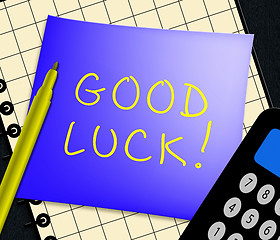 Image showing Good Luck Message Displays Fortune 3d Illustration