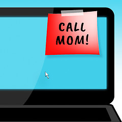 Image showing Call Mom Means Talk To Mother 3d Illustration