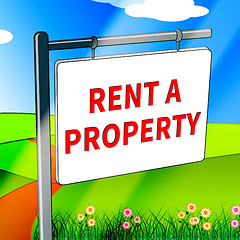 Image showing Rent A Property Shows House Rentals 3d Illustration