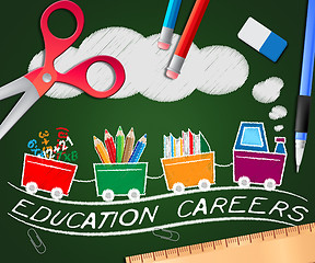 Image showing Education Careers Showing Teaching Jobs 3d Illustration