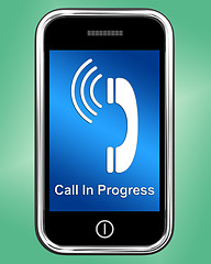 Image showing Call In Progress Message On Mobile Phone