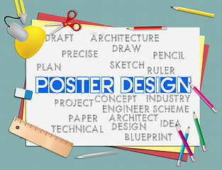Image showing Poster Design Indicates Graphic Concept And Signboard
