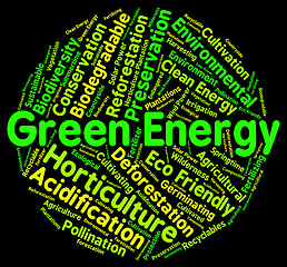 Image showing Green Energy Represents Earth Friendly And Eco