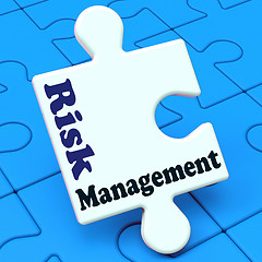 Image showing Risk Management Means Analyze Evaluate Avoid Crisis