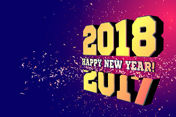 Image showing Congratulations on the New Year 2018, which goes after 2017. Vector New Year\'s numbers with particles flying away from the explosion.